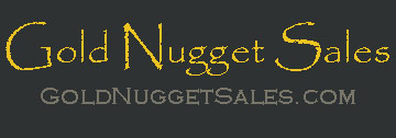 Gold Nugget Sales (image for) Gold Nugget Sales